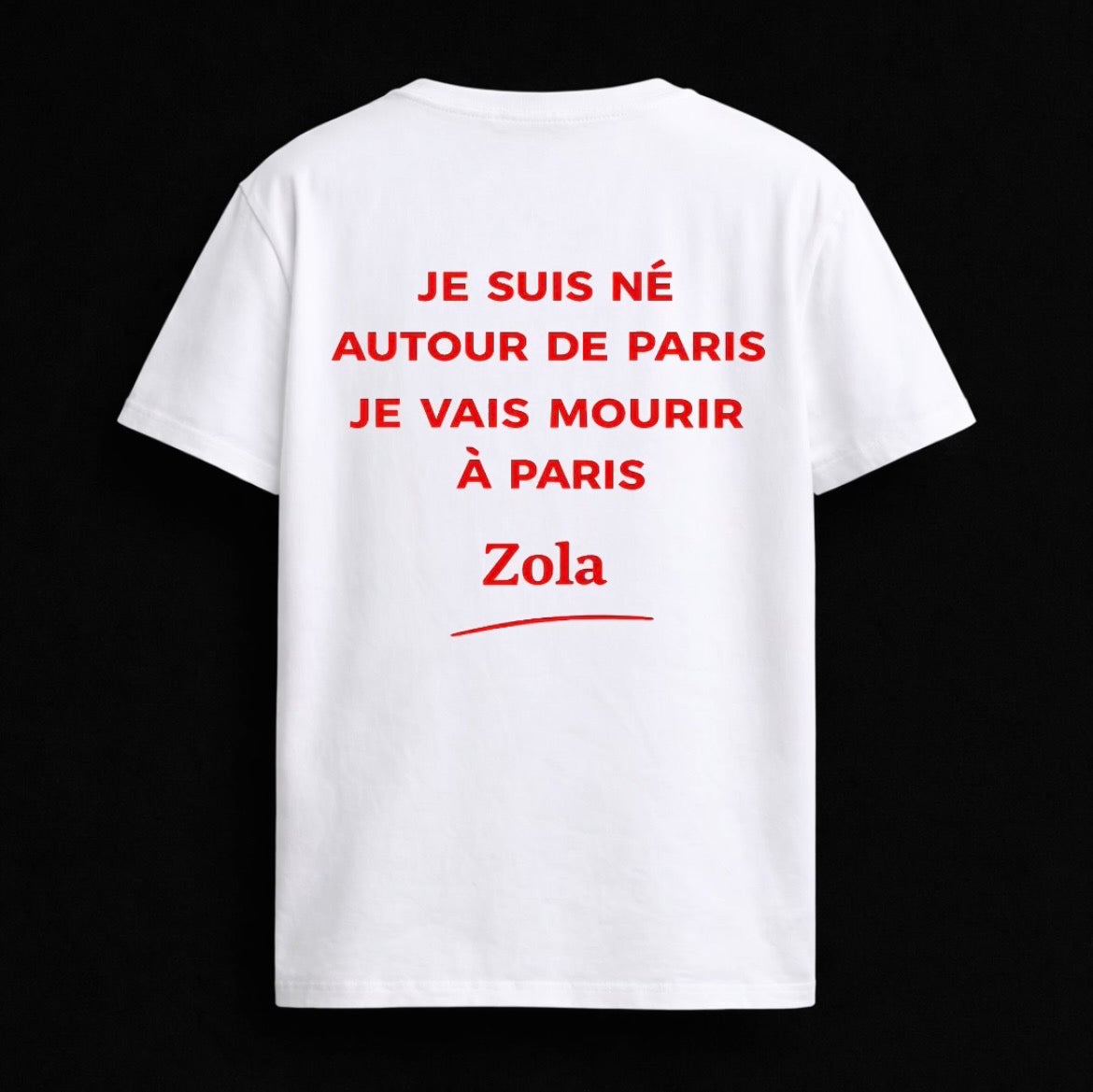 T-shirt "JE SUIS NÉ AUTOUR DE PARIS"